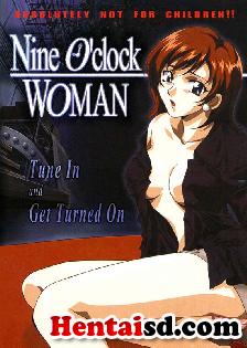 hentai online 9 Oclock Woman sub español