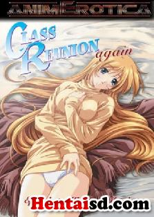 hentai online Class Reunion Again sub español