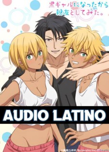 hentai online Kuro Gal ni Nattakara Shin`yuu to Shite Mita Audio Latino sub español